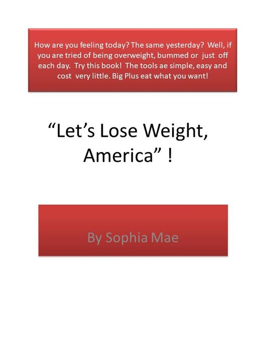 Title details for Let's Lose Weight, America! by Sophia Mae - Available